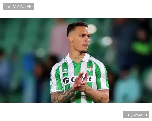 贝蒂斯前锋安东尼状态火热 本赛季已打入4球